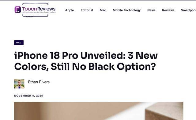 iPhone 18 Pro 前瞻：新增三款配色<strong></p>
<p>比特儿新版</strong>，黑色版本依然缺席？